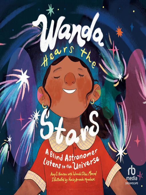 Title details for Wanda Hears the Stars by Wanda Díaz Merced - Available